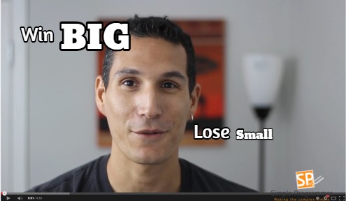 Win Big, Lose Small - Simple Programmer