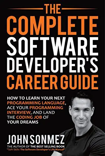 the complete software developer's career guide