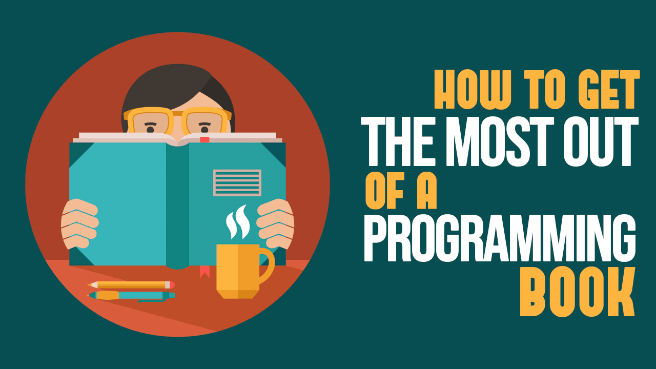 How To Get the Most out of a Programming Book - Simple Programmer