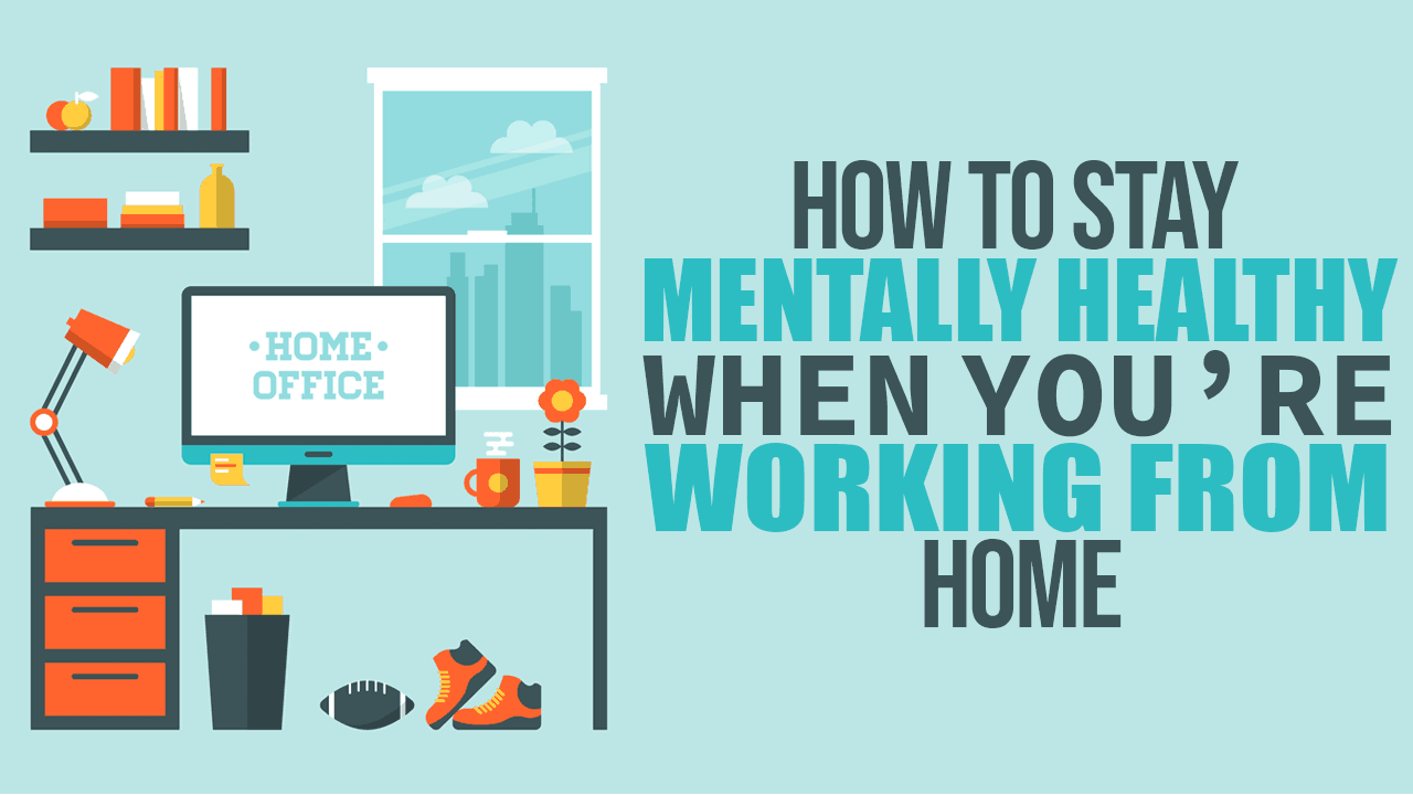 Stay healthy when working from home