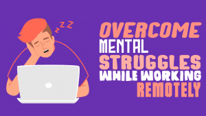 challenges remote workers face