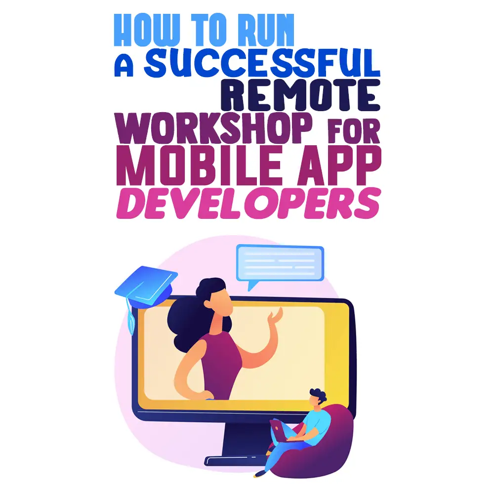 remote workshop app developer