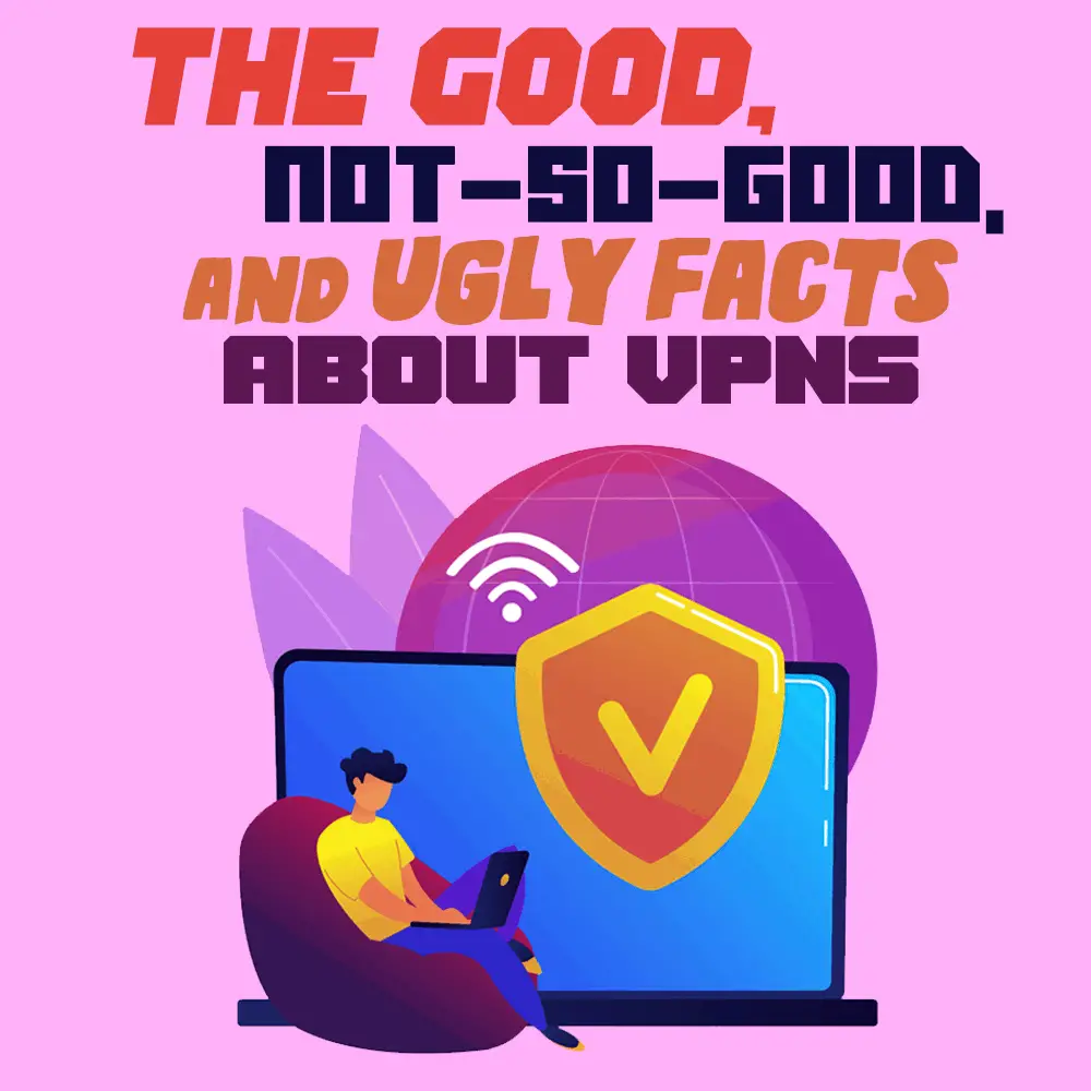 facts about VPNs