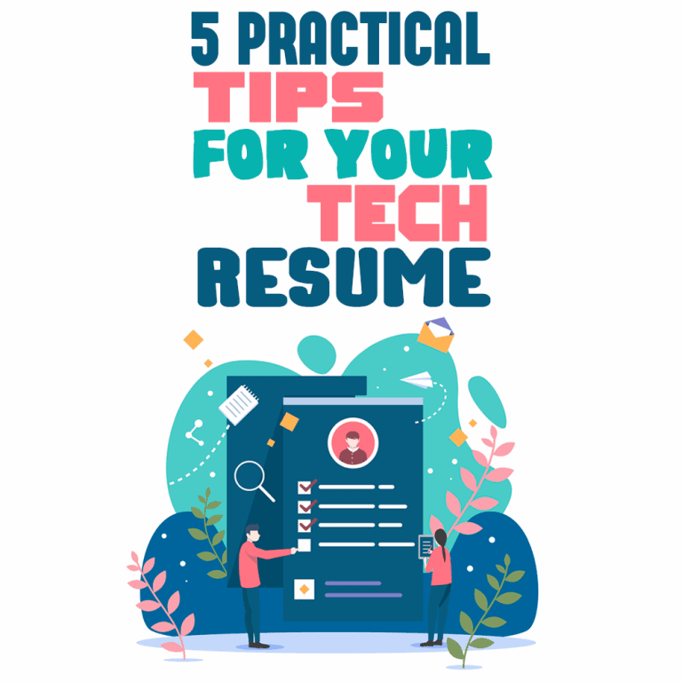 5 Practical Tips For Your Tech Resume - Simple Programmer