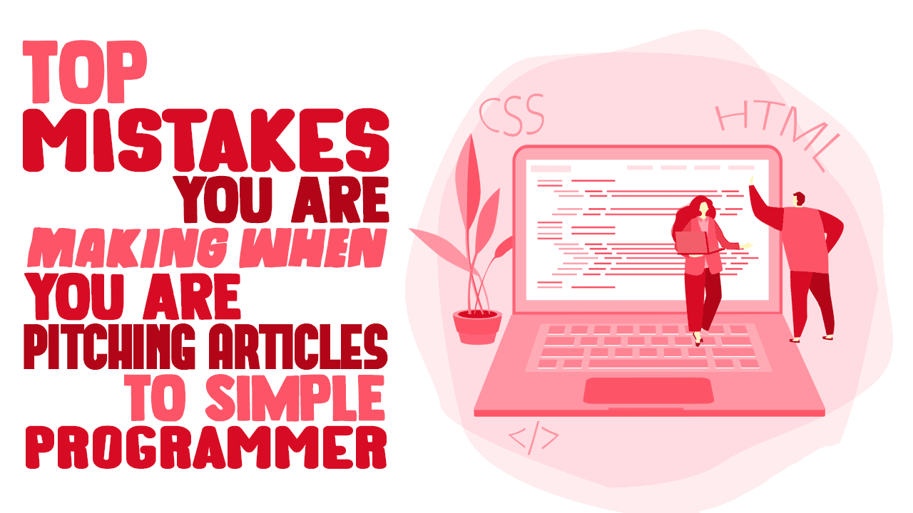 Top Mistakes You Are Making When You Are Pitching Articles to Simple ...