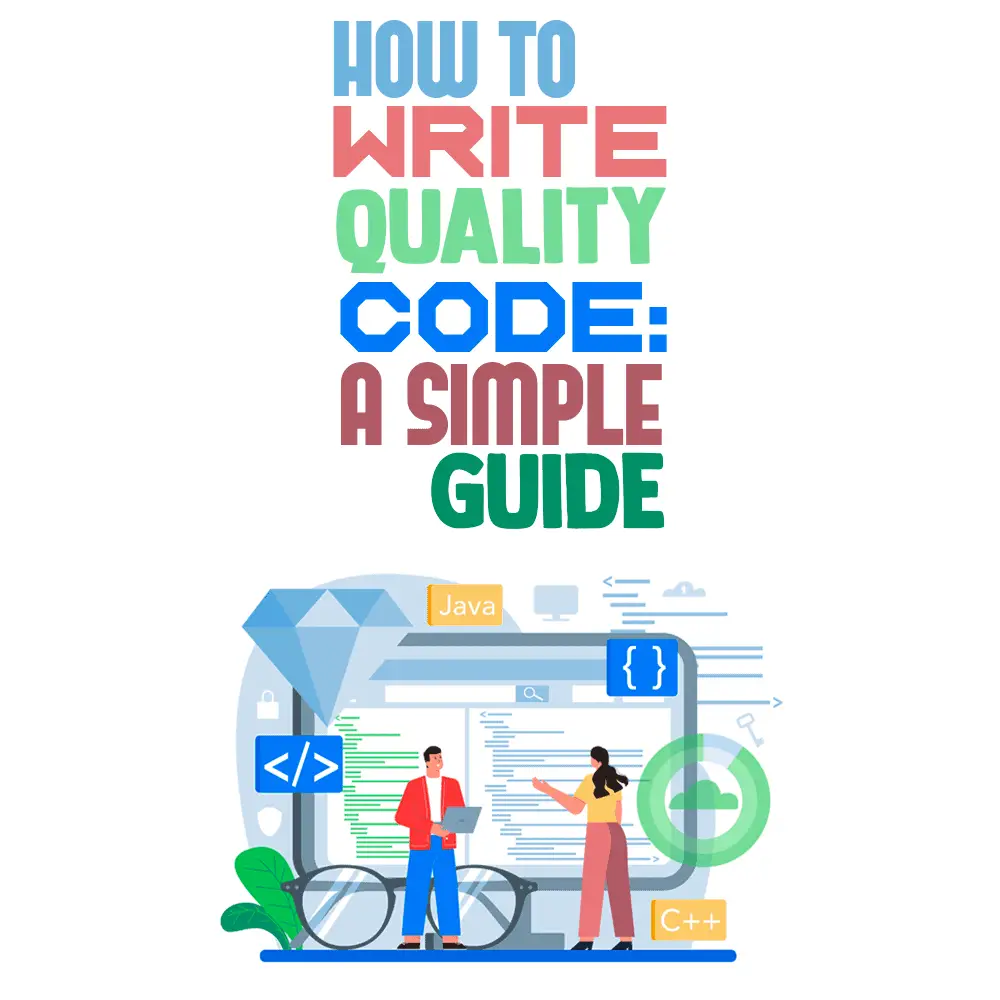 write quality code