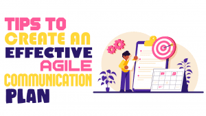 effective agile communication plan