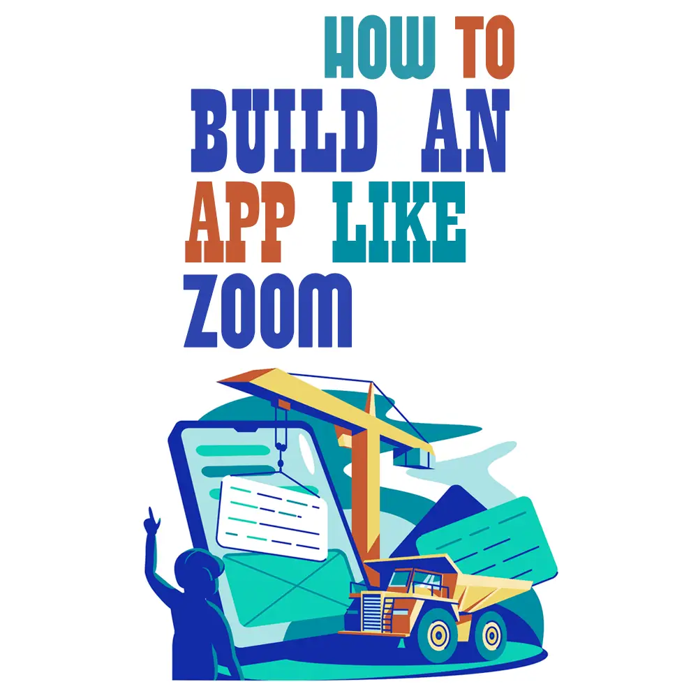 create app like zoom