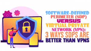 sdp vs vpn