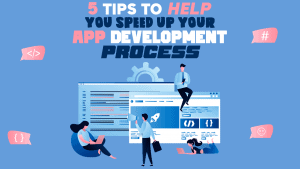 speed up app development