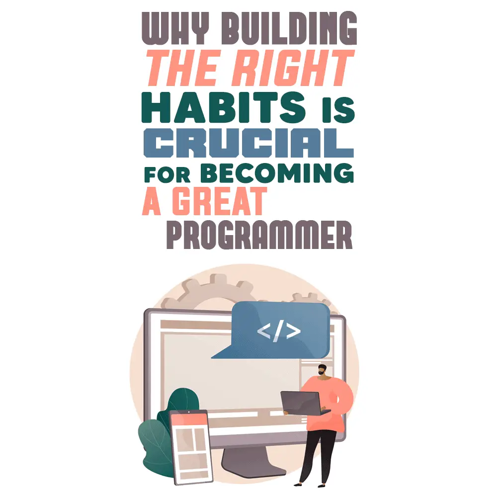 building programmer habits