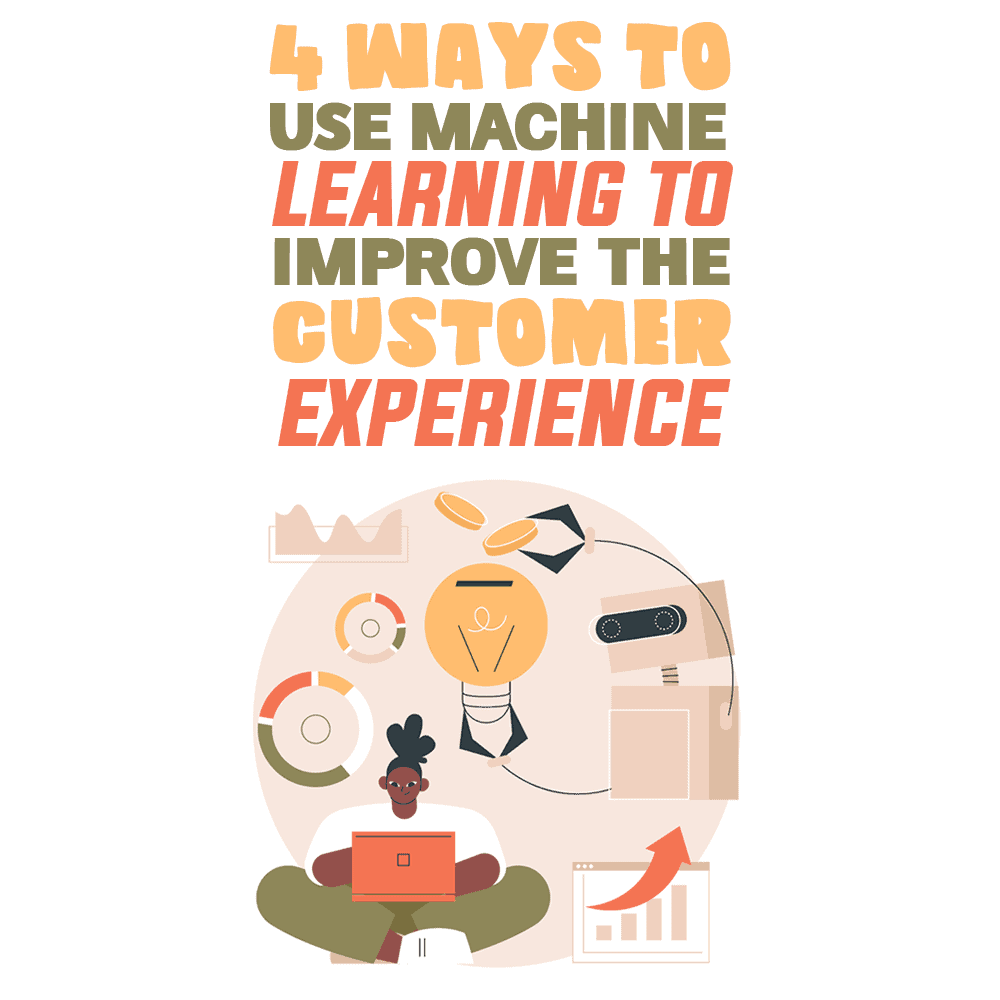 machine learning customer experience