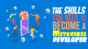 metaverse developer skills