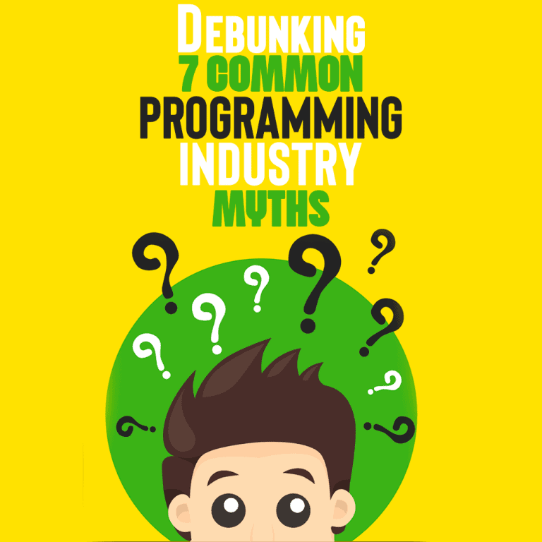 Debunking 7 Common Programming Industry Myths - Simple Programmer