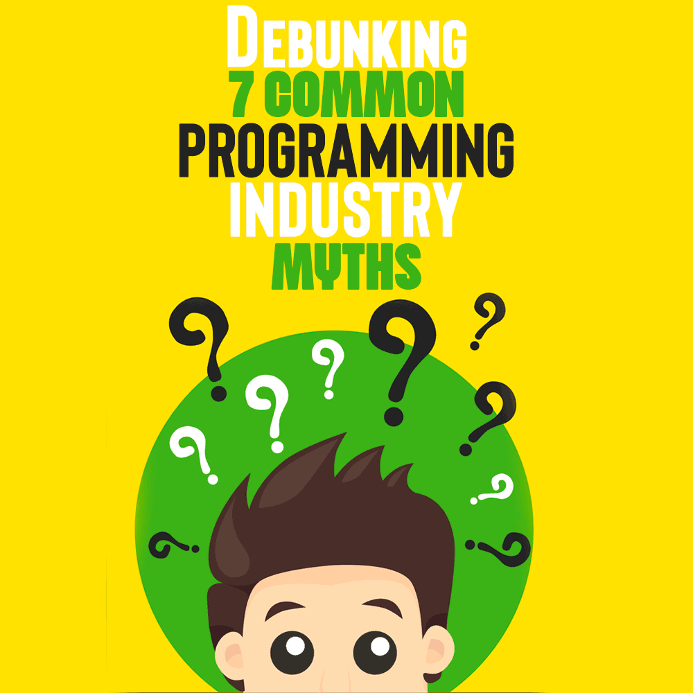 programming industry myths