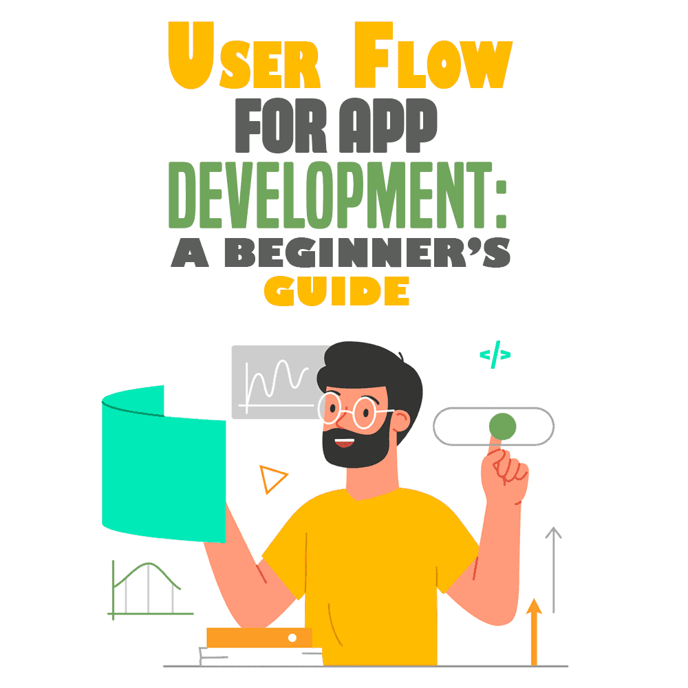 user flow for app development