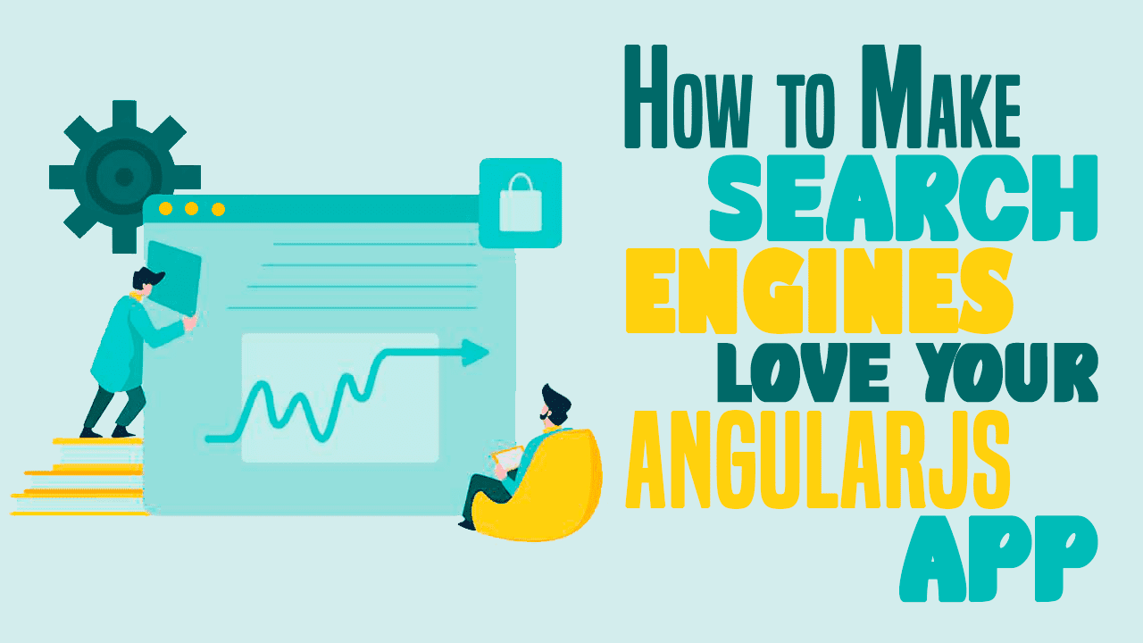 How to Make Search Engines Love Your AngularJS App - Simple Programmer