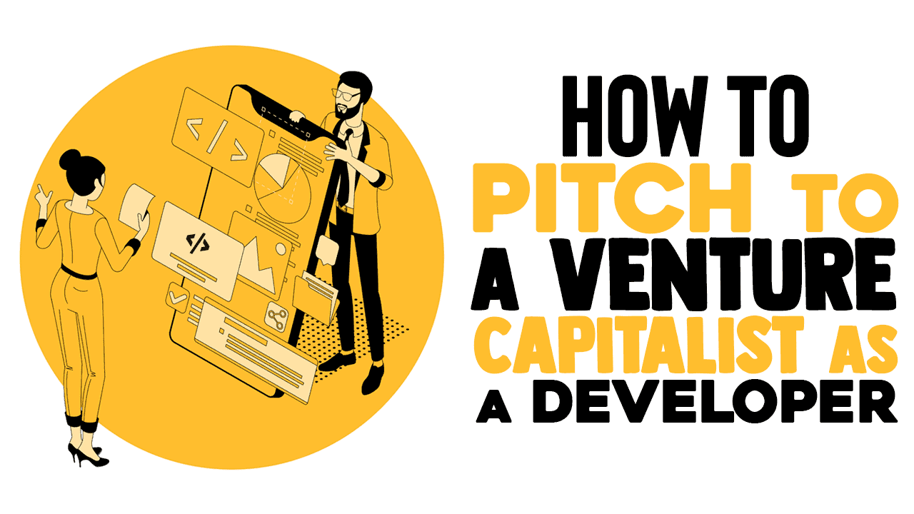 pitch a venture capitalist