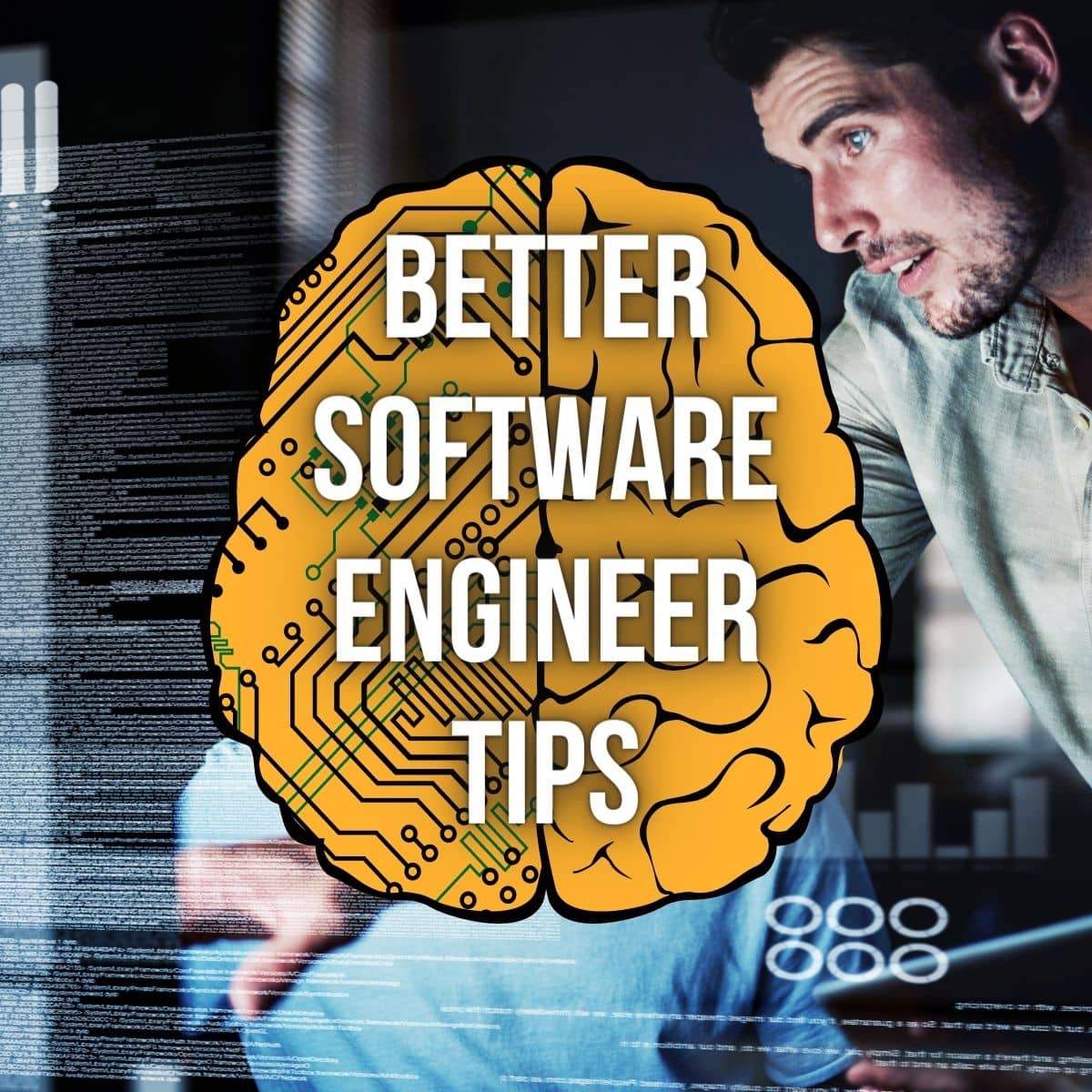 11 Tips To Be A Better Software Engineer - Simple Programmer