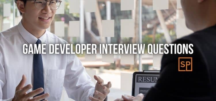 Questions for Game Developer interviews
